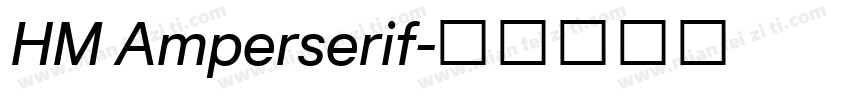 HM Amperserif字体转换